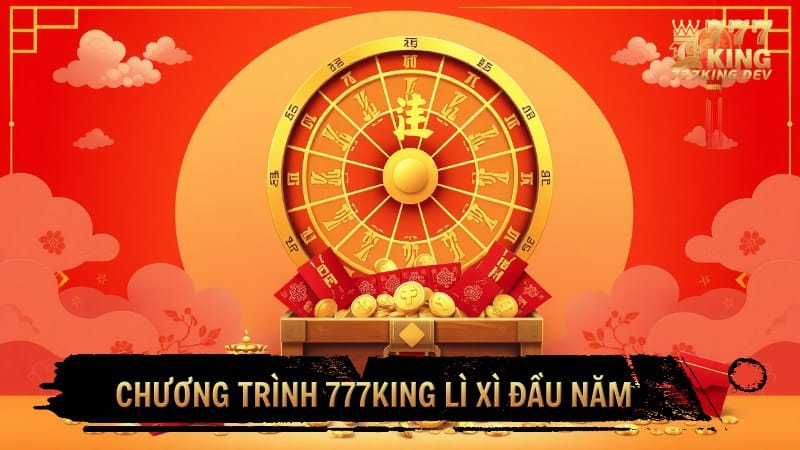 777KING lì xì đầu năm